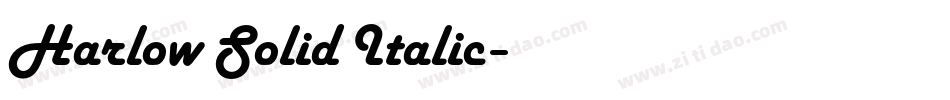 Harlow Solid Italic字体转换